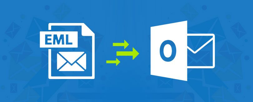How to Import EML Files into Outlook PST Format in Simple Steps